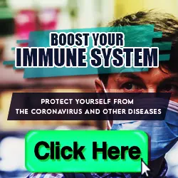 A person wearing a face mask is partially visible in the background. The text on the image says, "Boost Your Immune System. Protect yourself from the coronavirus and other diseases." There is also a prominent green button labeled "Click Here."