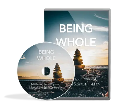 CD and case for "Being Whole," featuring a stacked stones image on a beach at sunset. Text reads "Mastering Your Physical, Mental, and Spiritual Health."