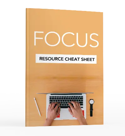 Cover of a book titled "FOCUS: Resource Cheat Sheet". A person is typing on a laptop with a pen and watch placed beside it on a wooden surface.